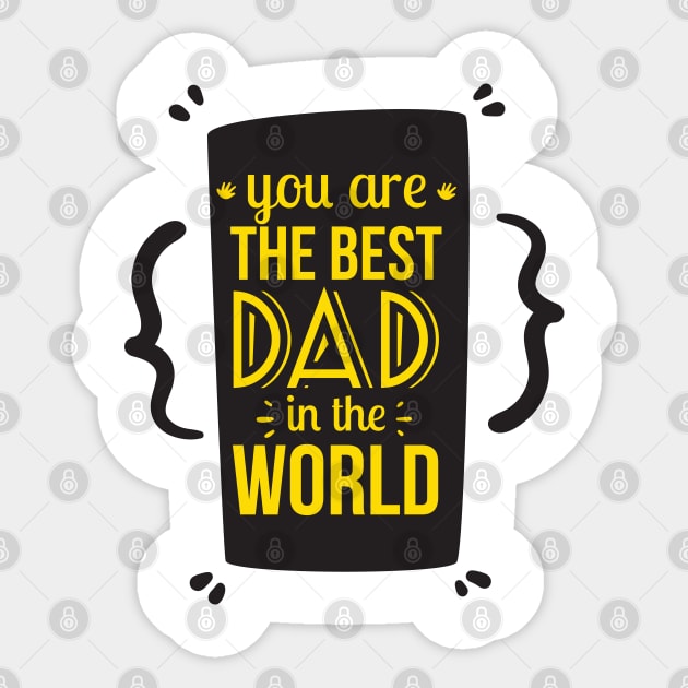 Your the best dad in the world sales